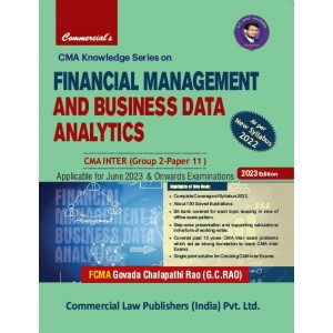 Commercial's CMA Knowledge Series On Financial Management and Business Data Analytics for CMA Inter Grp 2 Paper 11 June 2023 Exam by FCMA Govada Chalapathi Rao (G. C. Rao)